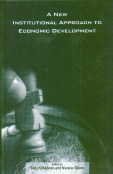 A New Institutional Approach to Economic Development 8170369924 Book Cover