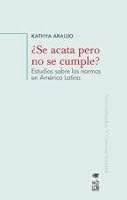 ÀSe Acata Pero No Se Cumple 9560001108 Book Cover