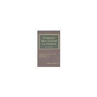 Occupational Safety and Health Law Handbook by Lopez, Margaret S., Siepman, Kenneth B., Heenan, Michael T., [Government Institutes, 2007] (Hardcover) 2nd Edition [ Hardcover ] B00LQFW4AW Book Cover