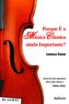 Porque Ã‰ a Música Clássica