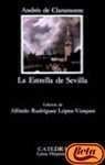 La Estrella de Sevilla/ The Star of Sevilla (Spanish Edition)