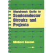 Paperback Workbench guide to semiconductor circuits and projects Book