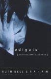 Prodigals And Those Who Love Them B001B176AO Book Cover