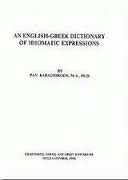 An English-Greek dictionary of idiomatic expressions 9603431680 Book Cover