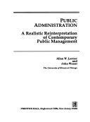 Public Administration: A Realistic Reinterpretation of Contemporary Public Management 0137390203 Book Cover