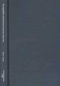 Presupposition and Assertion in Dynamic Semantics: A Critical Review of Linguistic Theories of Presupposition and a Dynamic Alternative (Studies in Logic, Language, and Information)