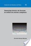 Desanclaje térmico de fluxones en anillos de uniones Josephson (Colección de Estudios de Física, Band 85)