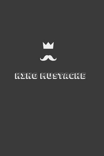 King Mustache Classic Black with White text Journal Notebook: Lightly lined with bars of white and gray ~ 110 pages ~ 6" x 9"