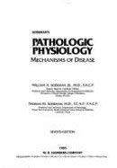 Hardcover Sodeman's Pathologic physiology: Mechanisms of disease Book