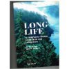 Long Life a Complete Course in Health and Longevity Course I Volumes I and II B000HZXDWA Book Cover