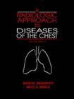 Radiologic Approach to Diseases of the Chest 0683033727 Book Cover