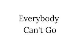 Episode 107: Everybody Can’t Go