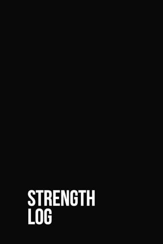 Strength Training Log (Jet Black Cover): 12 Weeks • Sets • Reps • Weight • RPE