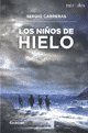 NI?OS DEL HIELO, LOS (Spanish Edition) 9871877013 Book Cover