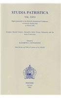 Paperback Studia Patristica. Vol. XXVI - Liturgica, Second Century, Alexandria Before Nicaea, Athanasius and the Arian Controversy Book