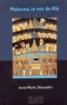 Paperback Mahoma la vos de ala/Mohammed the voice of Allah (Spanish Edition) [Spanish] Book
