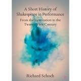 Buy A Short History of Shakespeare in Performance — BookShops.in