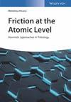 Buy Friction at the Atomic Level - Atomistic Approaches in Tribology — BookShops.in