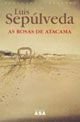 Paperback As Rosas de Atacama (Portuguese) Book