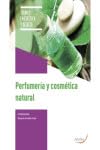 Perfumería y cosmética natural (SIN COLECCION)