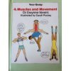 Muscles and Movement 0688028268 Book Cover