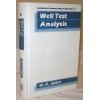 Buy Contributions in Petroleum Geology and Engineering: Volume 8: Well Test Analysis: v. 8 — BookShops.in