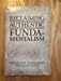 Reclaiming Authentic Fundamentalism