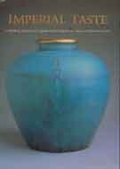 Paperback Imperial Taste - Chinese Ceramics from the Percival David Foundation Book