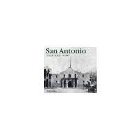 San Antonio Then and Now by Paula Allen. (Thunder Bay Press,2005) [Hardcover] B00E2RPPOI Book Cover