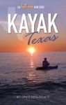 Paperback Kayak Texas Book