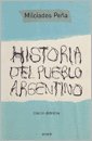 Historia del Pueblo Argentino 9500434407 Book Cover