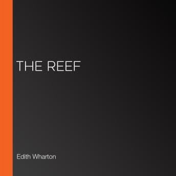 Reef - Edith Wharton