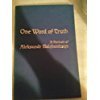 One word of truth: A portrait of Aleksandr Solzhenitsyn (Trinity forum reading) B0006R1PG0 Book Cover