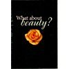 What about beauty?: A visiting artist/critic series B0006QX7ZI Book Cover