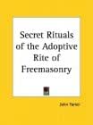 Amazon.com: Secret Rituals of the Adoptive Rite of Freemasonry ...