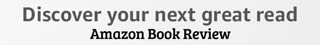 Find your next great read on the Amazon Book Review. Learn more.