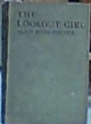 The look-out girl, B0006AK91O Book Cover