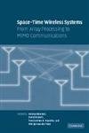Space-Time Wireless Systems: From Array Processing to MIMO Communications