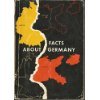 Facts about Germany B0006D1U14 Book Cover