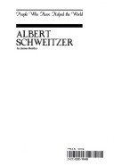 Hardcover Albert Schweitzer: The Doctor Who Gave Up a Brilliant Career to Serve the People of Africa Book