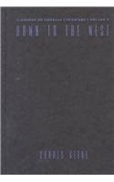Dawn to the West: Japanese Literature of the the Modern Era (History of Japanese Literature, Vol. 4)