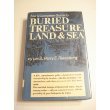 Fell's Complete Guide to Buried Treasure, Land & Sea B000J4NC1Q Book Cover