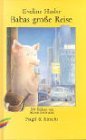 Babas grosse Reise 3312007283 Book Cover