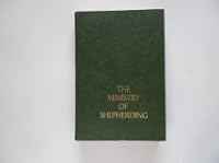 The Ministry of Shepherding 0834104431 Book Cover