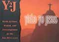 Yield to Jesus: Inspiring Scripture and Quotes That Offer Hope and Comfort During Uncertain Times 0766761835 Book Cover