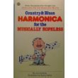 Country and Blues Harmonica for the Musically H... B01K3NMJIY Book Cover
