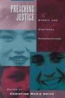 Preaching Justice: Ethnic and Cultural Perspectives