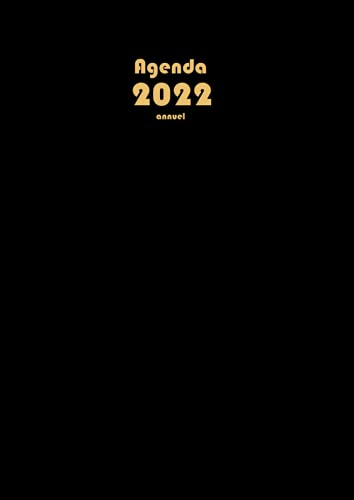 2022 Agenda annuel: A4 Calendrier semainier xxl français grand format 2022 -noir- 1 semaine sur 2 pages , quotidien , et mensuel , journalier
