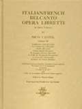 Italian French Belcanto Opera Libretti