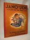 Jano and Jeni A Story of the Swiss Alps B000KBJ9WY Book Cover